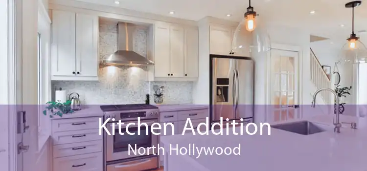 Kitchen Addition North Hollywood